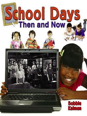 cover image of School Days Then and Now